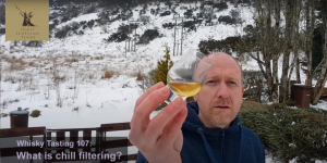 What is Chill Filtering in whisky terms